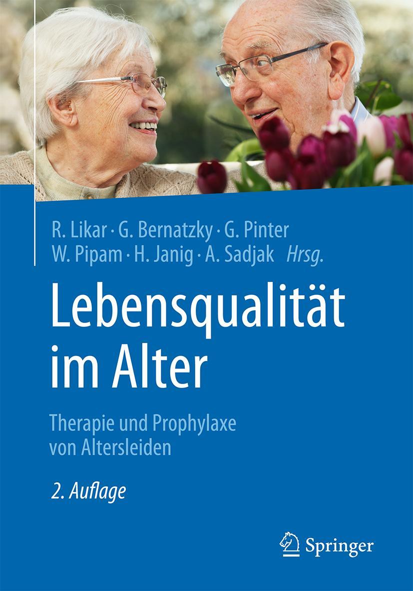 Cover: 9783662531006 | Lebensqualität im Alter | Therapie und Prophylaxe von Altersleiden