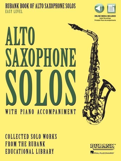 Cover: 9781495065088 | Rubank Book of Alto Saxophone Solos - Easy Level: Includes Online...