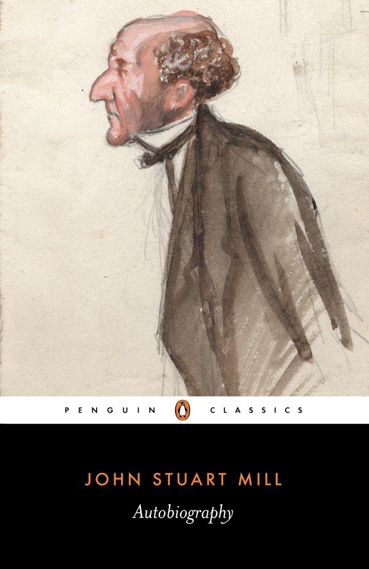 Cover: 9780140433166 | Autobiography | John Stuart Mill | Taschenbuch | Penguin Classics