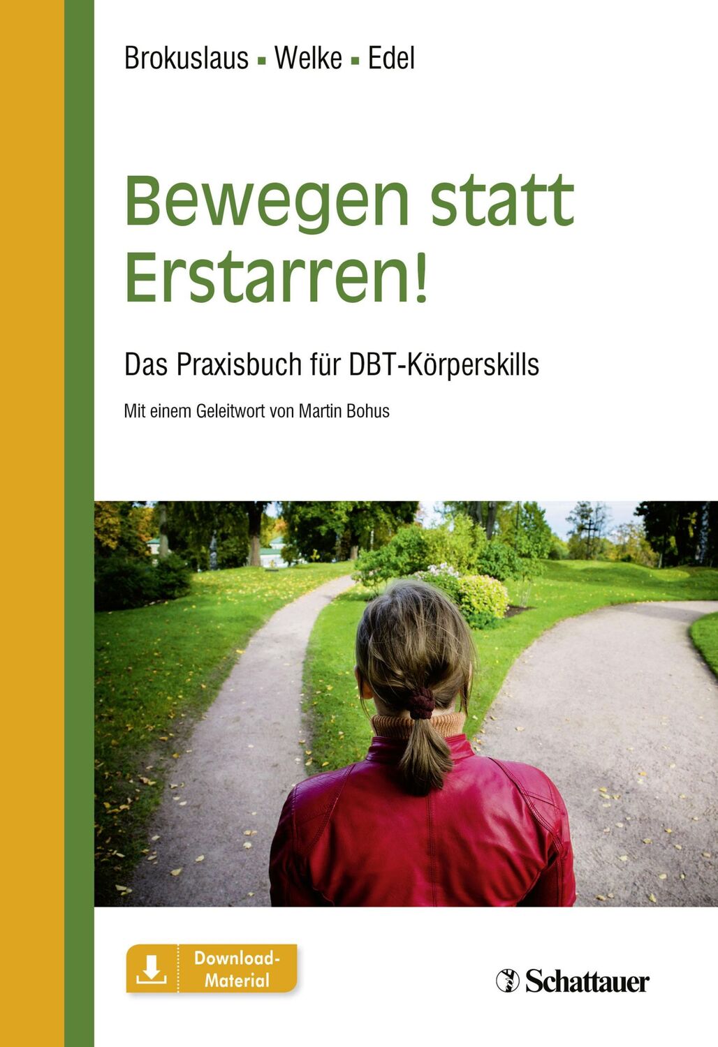 Cover: 9783608400571 | Bewegen statt Erstarren! | Das Praxisbuch für DBT-Körperskills | Buch