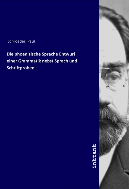 Cover: 9783750121294 | Die phoenizische Sprache Entwurf einer Grammatik nebst Sprach und...