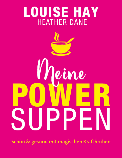 Cover: 9783957360977 | Meine Powersuppen | Schön & gesund mit magischen Kraftbrühen | Buch