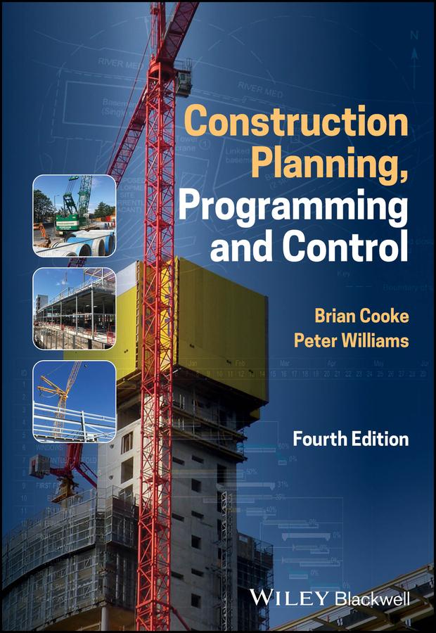 Cover: 9781119109457 | Construction Planning, Programming and Control | Brian Cooke (u. a.)