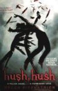 Cover: 9781847386960 | Hush, Hush | Becca Fitzpatrick | Taschenbuch | Englisch | 2010