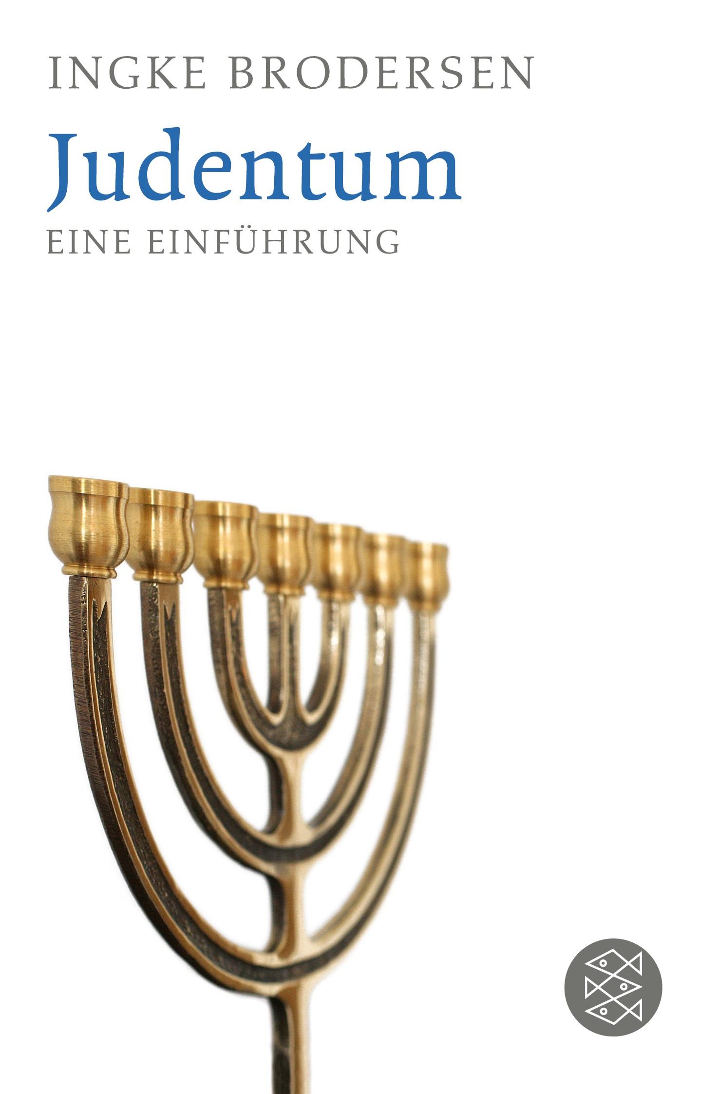 Cover: 9783596164974 | Judentum | Eine Einführung | Ingke Brodersen | Taschenbuch | 130 S.