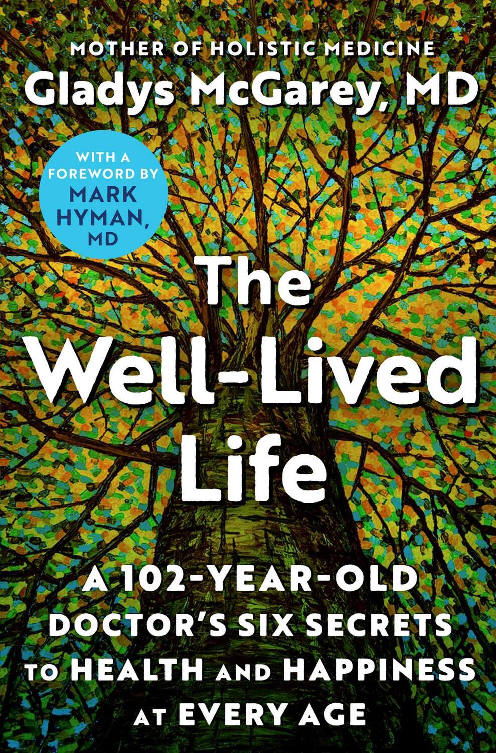 Cover: 9781668014486 | The Well-Lived Life | Gladys Mcgarey | Buch | Gebunden | Englisch