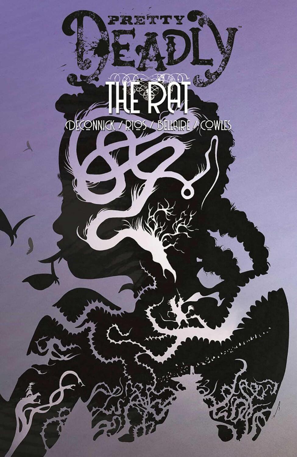 Cover: 9781534315198 | Pretty Deadly Volume 3: The Rat | Kelly Sue Deconnick | Taschenbuch