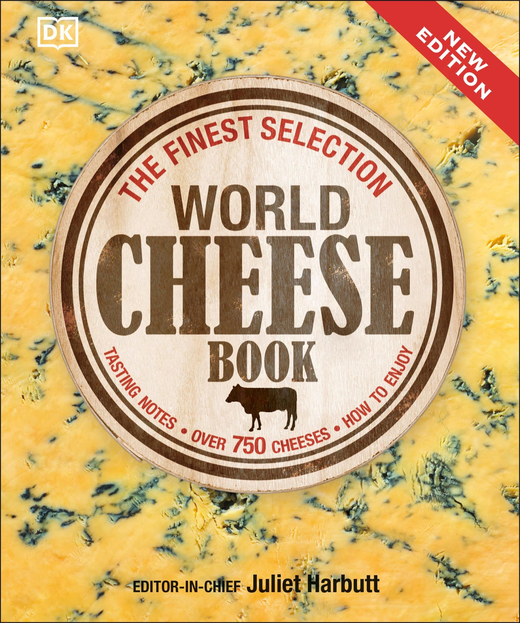 Cover: 9780241186572 | World Cheese Book | Dk | Buch | 352 S. | Englisch | 2015