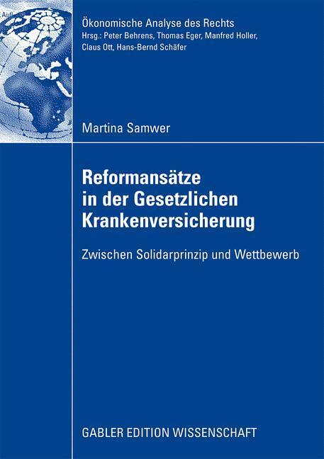 Cover: 9783834911926 | Reformansätze in der Gesetzlichen Krankenversicherung | Martina Samwer