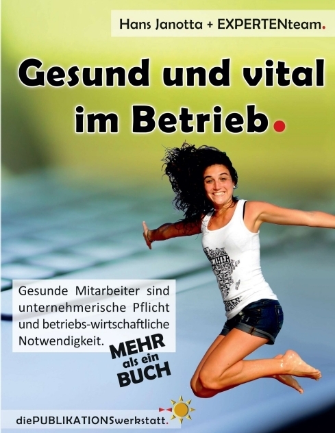 Cover: 9783347252448 | Gesund und vital im Betrieb | Hans Janotta (u. a.) | Taschenbuch