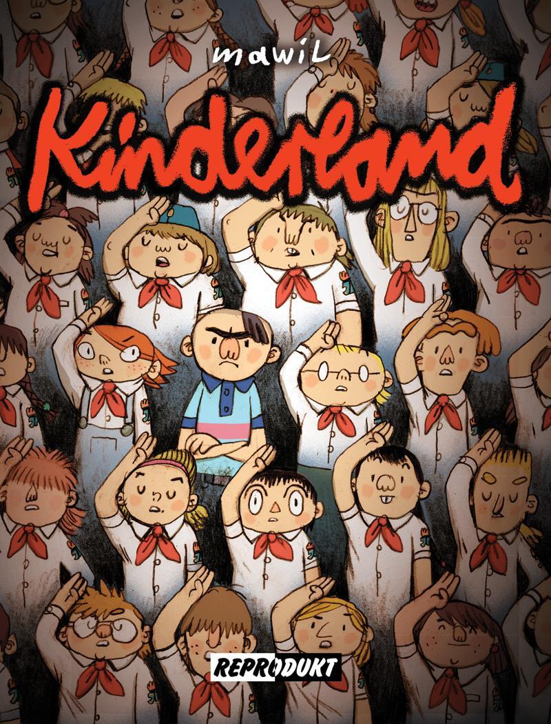 Cover: 9783943143904 | Kinderland | Mawil | Taschenbuch | 280 S. | Deutsch | 2014 | Reprodukt