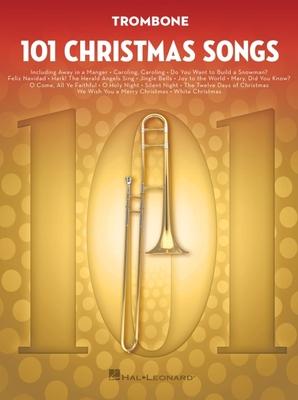 Cover: 9781540030269 | 101 Christmas Songs | For Trombone | Hal Leonard Corp | Taschenbuch