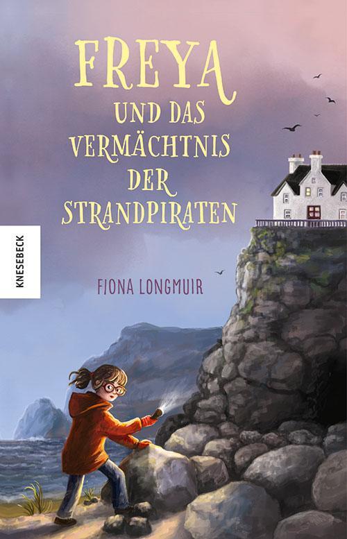 Cover: 9783957288851 | Freya und das Vermächtnis der Strandpiraten | Fiona Longmuir | Buch