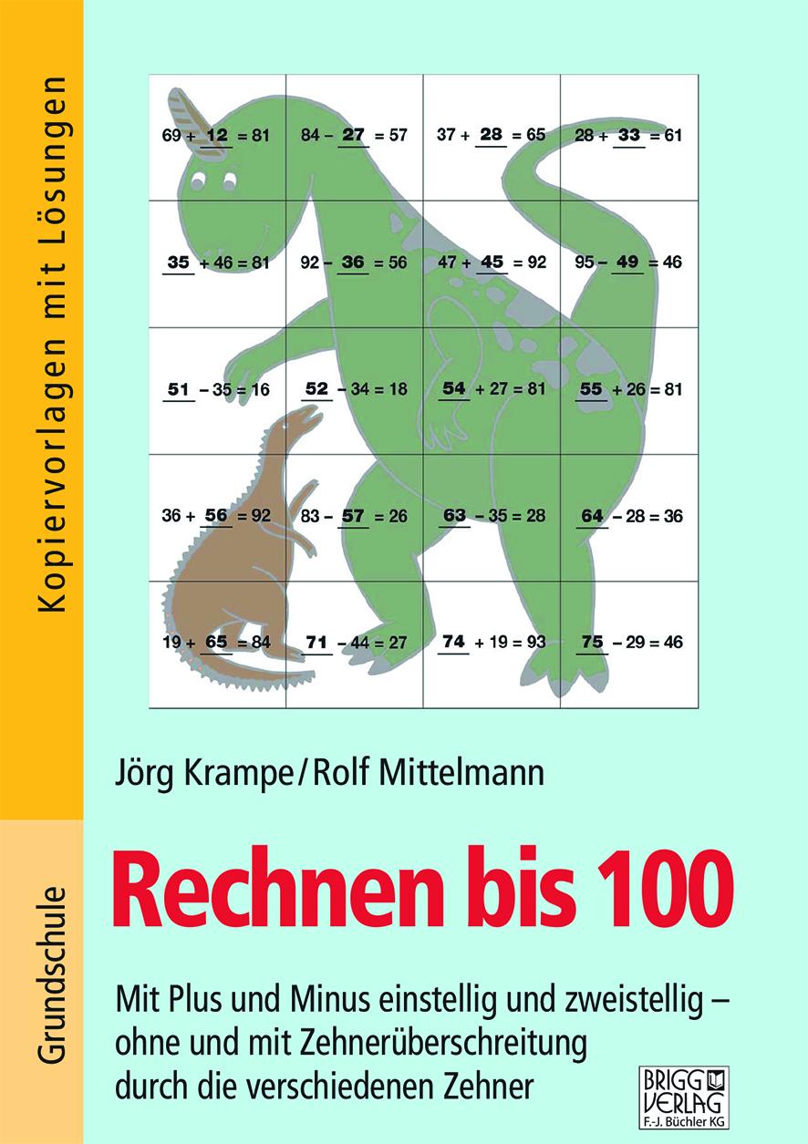 Cover: 9783956604218 | Rechnen bis 100 | Jörg Krampe (u. a.) | Taschenbuch | 88 S. | Deutsch