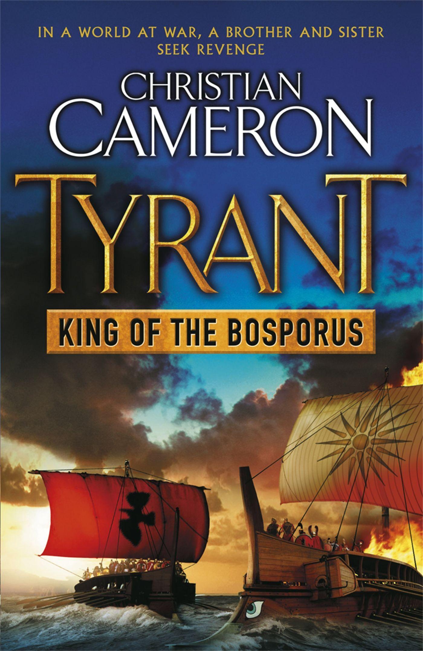 Cover: 9781409102755 | Tyrant | King of the Bosporus | Christian Cameron | Taschenbuch | 2011