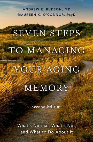 Cover: 9780197632420 | Seven Steps to Managing Your Aging Memory | Andrew E. Budson (u. a.)