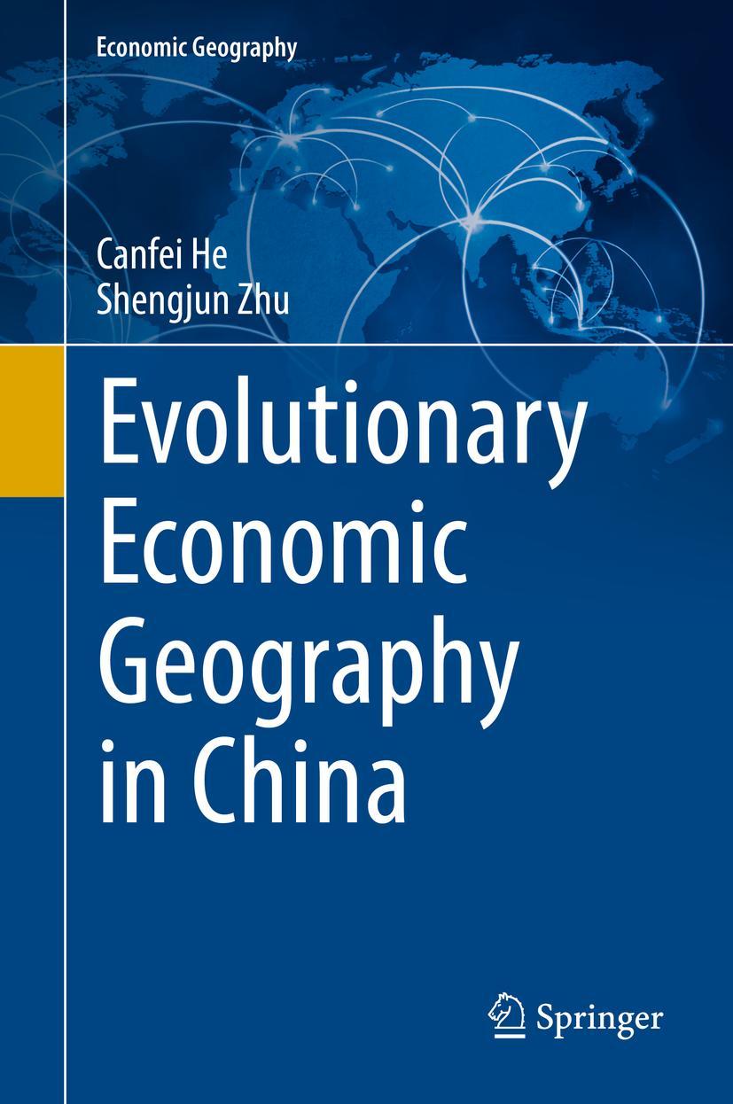 Cover: 9789811334467 | Evolutionary Economic Geography in China | Shengjun Zhu (u. a.) | Buch