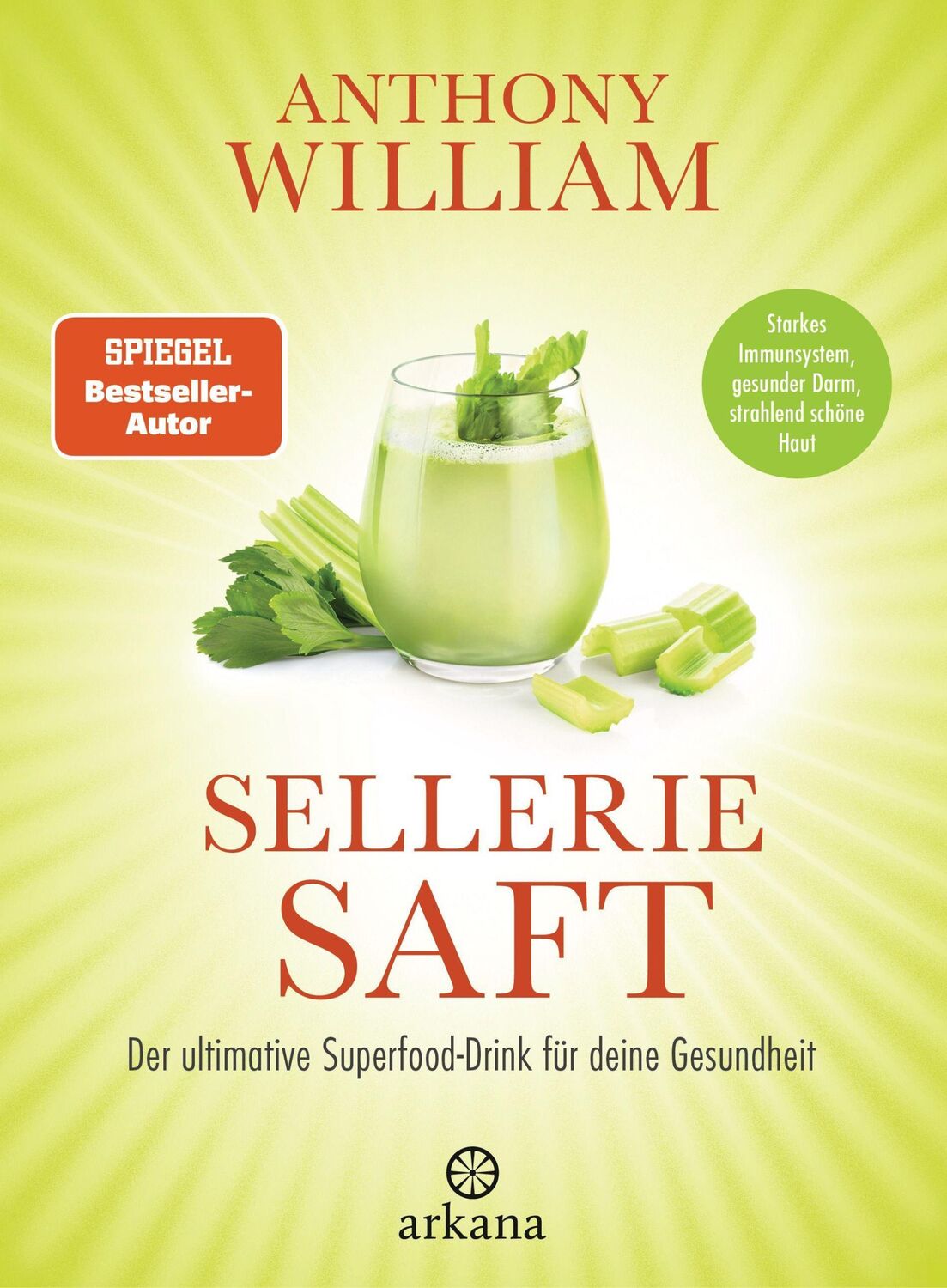 Cover: 9783442342648 | Selleriesaft | Anthony William | Buch | 232 S. | Deutsch | 2019