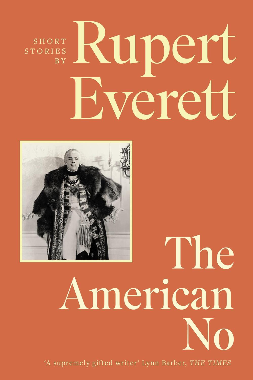 Cover: 9781408714195 | The American No | Rupert Everett | Buch | Englisch | 2024