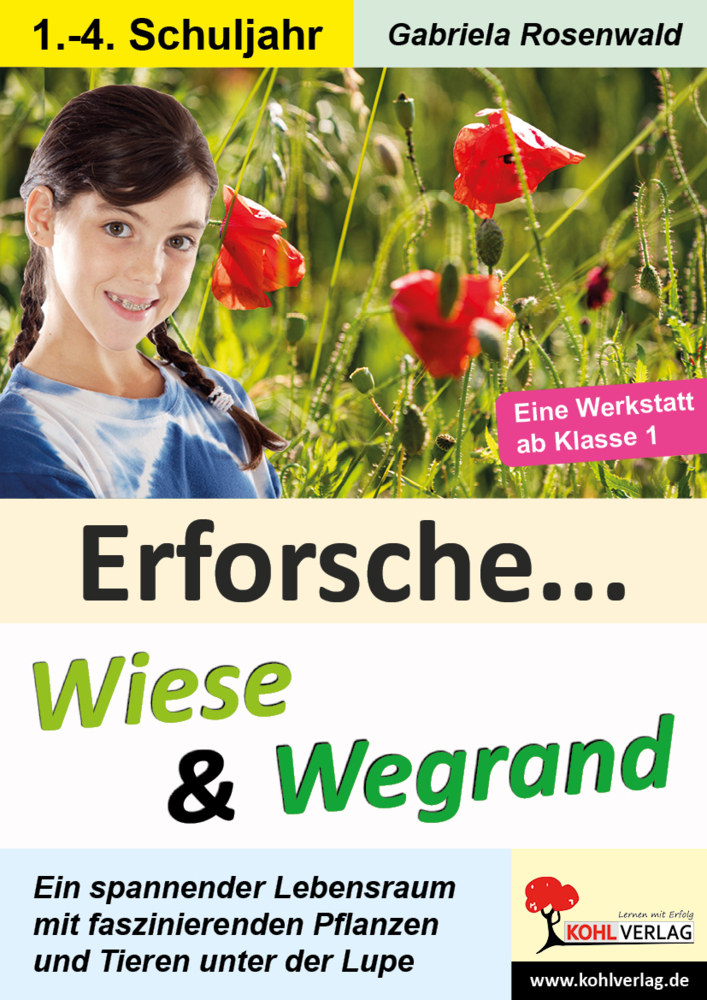 Cover: 9783966241748 | Erforsche Wiese und Wegrand | Pflanzen und Tiere unter der Lupe | Buch