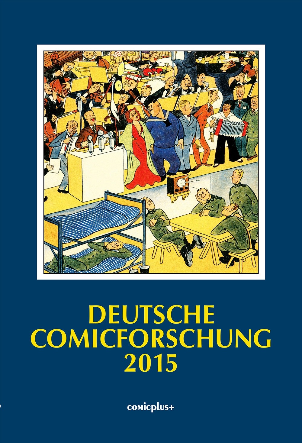 Cover: 9783894742669 | Deutsche Comicforschung 2015 | Deutsche Comicforschung 11 | Sackmann