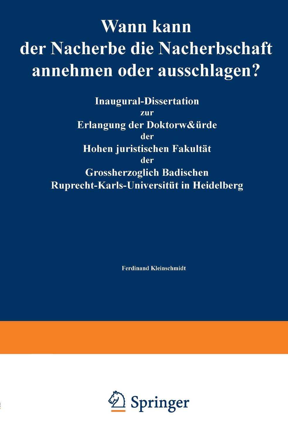 Cover: 9783642984938 | Wann kann der Nacherbe die Nacherbschaft annehmen oder ausschlagen?