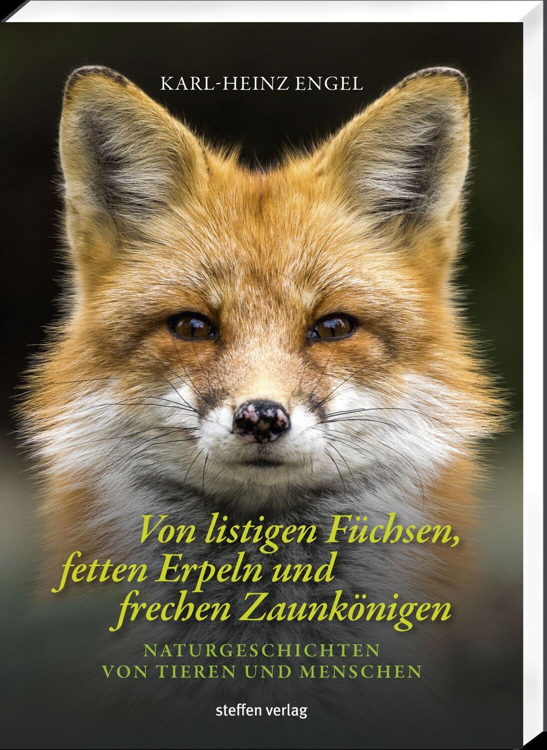 Cover: 9783957991188 | Von listigen Füchsen, fetten Erpeln und frechen Zaunkönigen | Engel