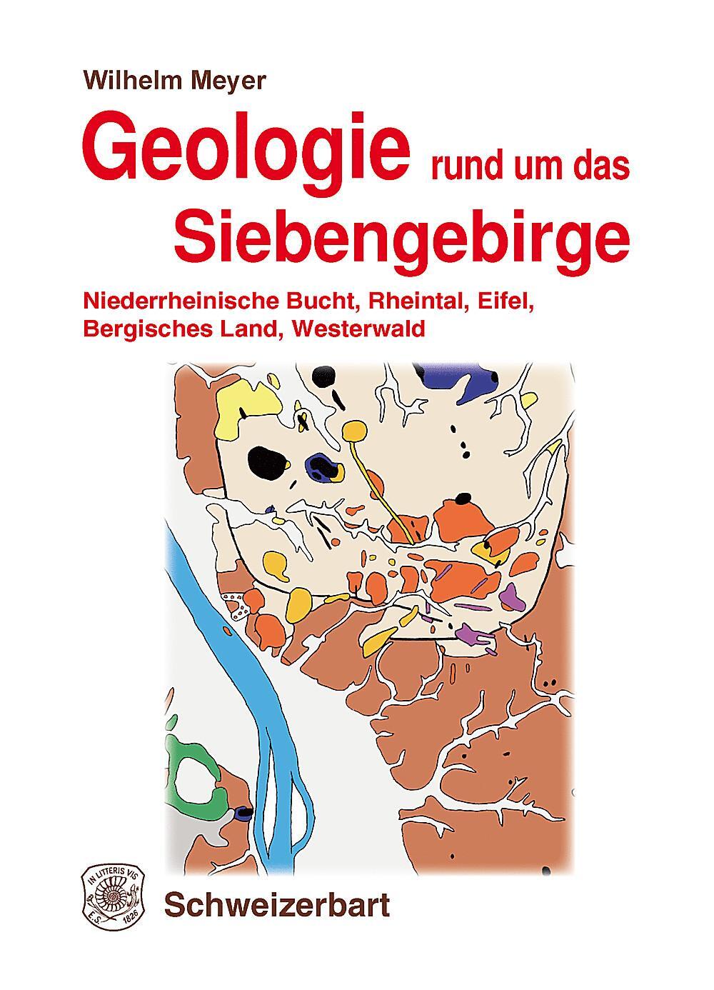 Cover: 9783510655410 | Geologie rund um das Siebengebirge | Wilhelm Meyer | Buch | IX | 2023