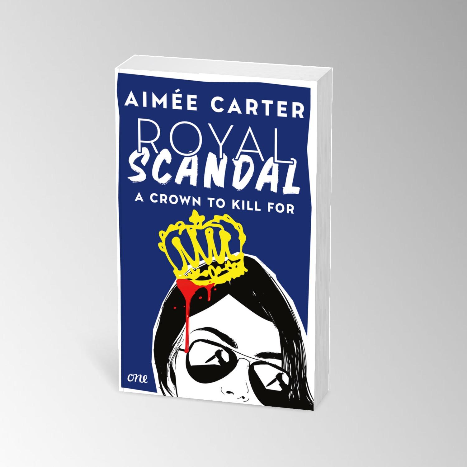 Bild: 9783846602294 | Royal Scandal - A Crown to Kill for | Aimée Carter | Taschenbuch | ONE