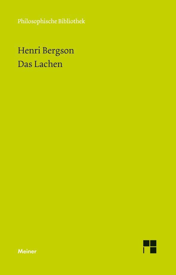 Cover: 9783787321438 | Das Lachen | Le rire. Ein Essay über die Bedeutung des Komischen