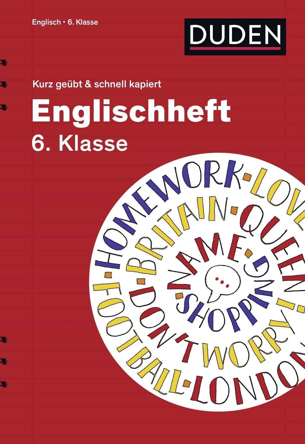 Cover: 9783411871391 | Englischheft 6. Klasse - kurz geübt &amp; schnell kapiert | Preedy (u. a.)