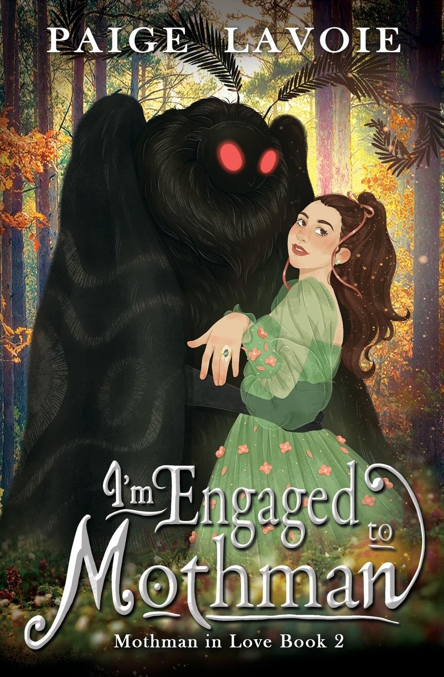 Cover: 9798823201919 | I'm Engaged to Mothman | Paige Lavoie | Taschenbuch | Mothman in Love