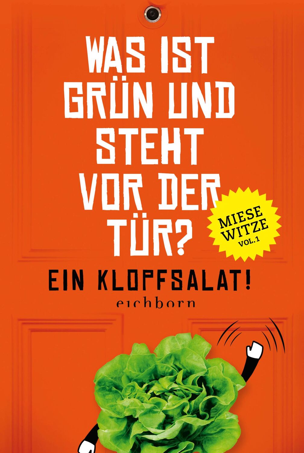 Cover: 9783847905202 | Was ist grün und steht vor der Tür? Ein Klopfsalat! | Norbert Golluch