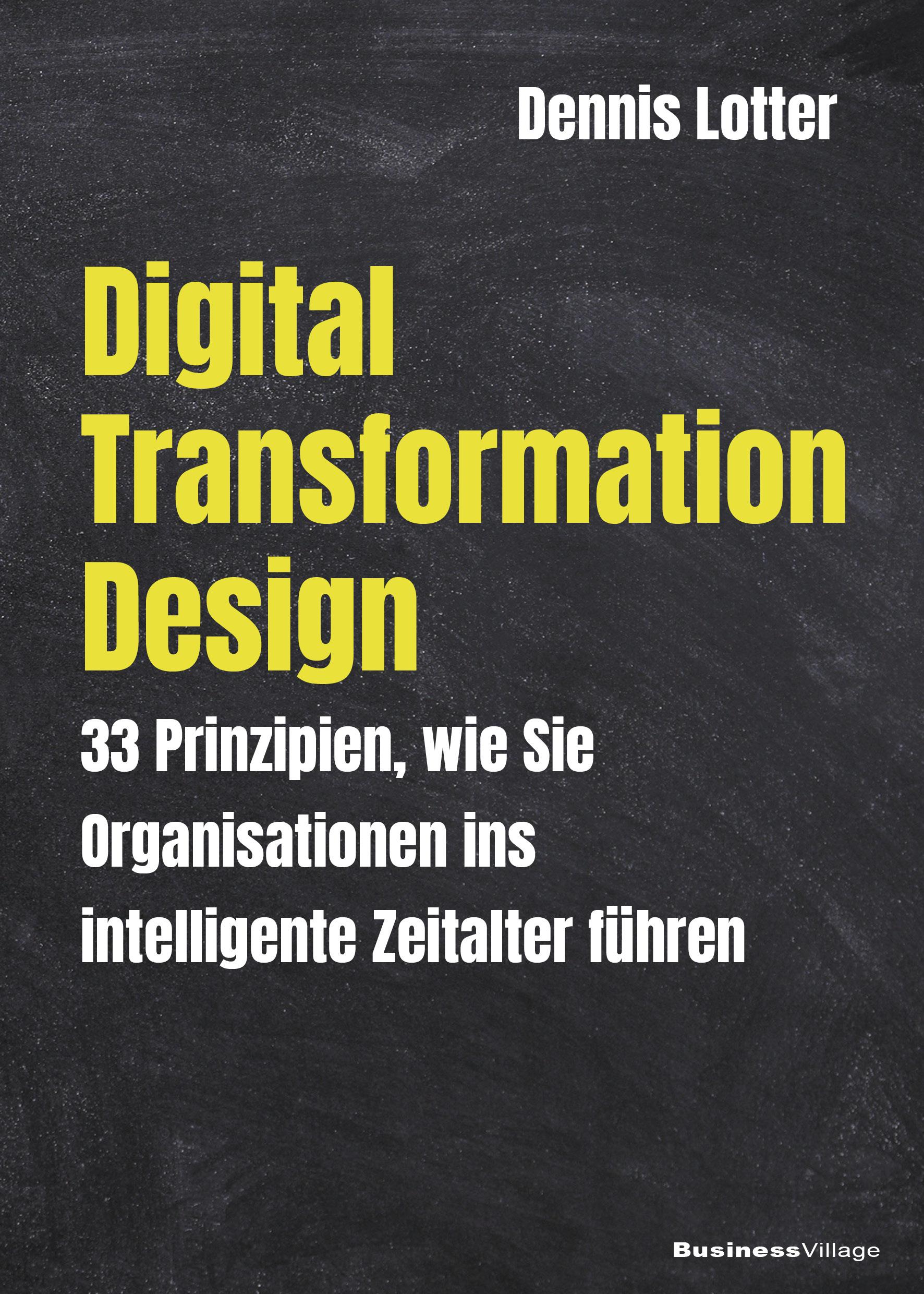 Cover: 9783869804583 | Digital Transformation Design | Lotter Dennis | Taschenbuch | 328 S.