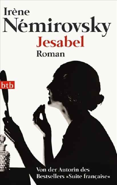 Cover: 9783442737789 | Jesabel | Irène Némirovsky | Taschenbuch | btb | 221 S. | Deutsch