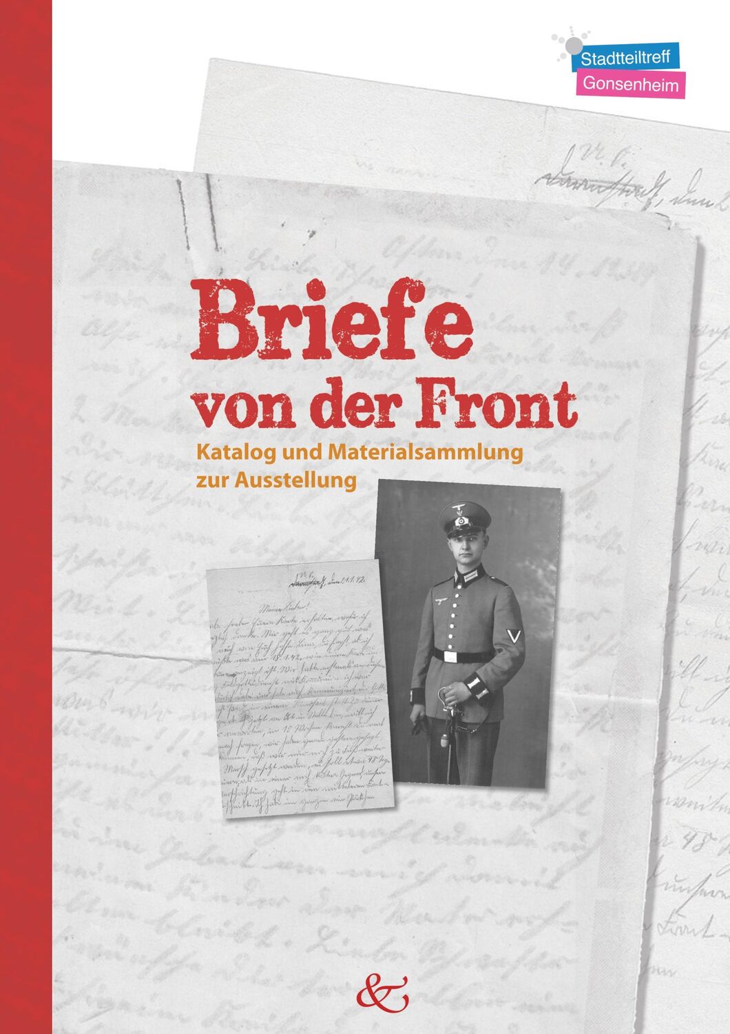 Cover: 9783750493315 | Briefe von der Front | Katalog und Materialsammlung zur Ausstellung