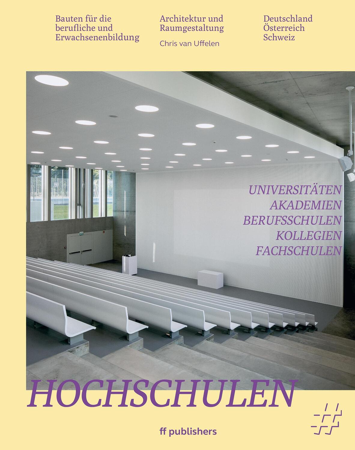 Cover: 9783945539361 | Hochschulen, Universitäten, Akademien, Berufsschulen, Kollegien,...