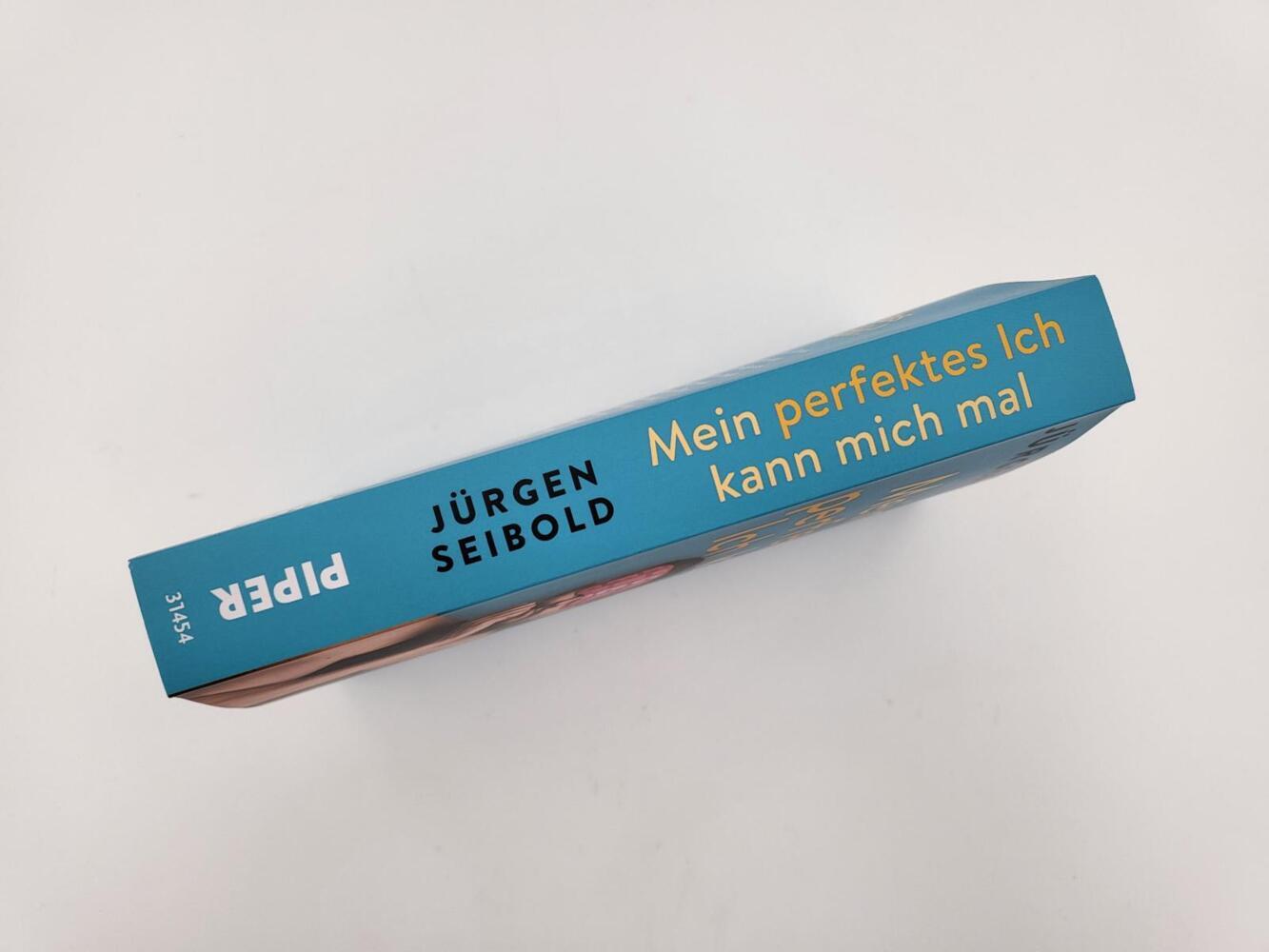 Bild: 9783492314541 | Mein perfektes Ich kann mich mal | Jürgen Seibold | Taschenbuch | 2022