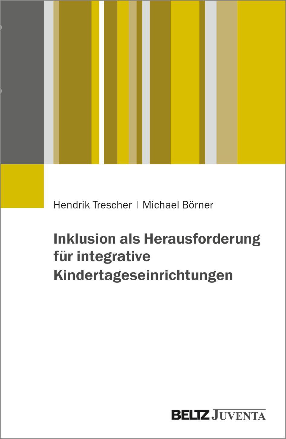 Cover: 9783779971467 | Inklusion als Herausforderung für integrative Kindertageseinrichtungen