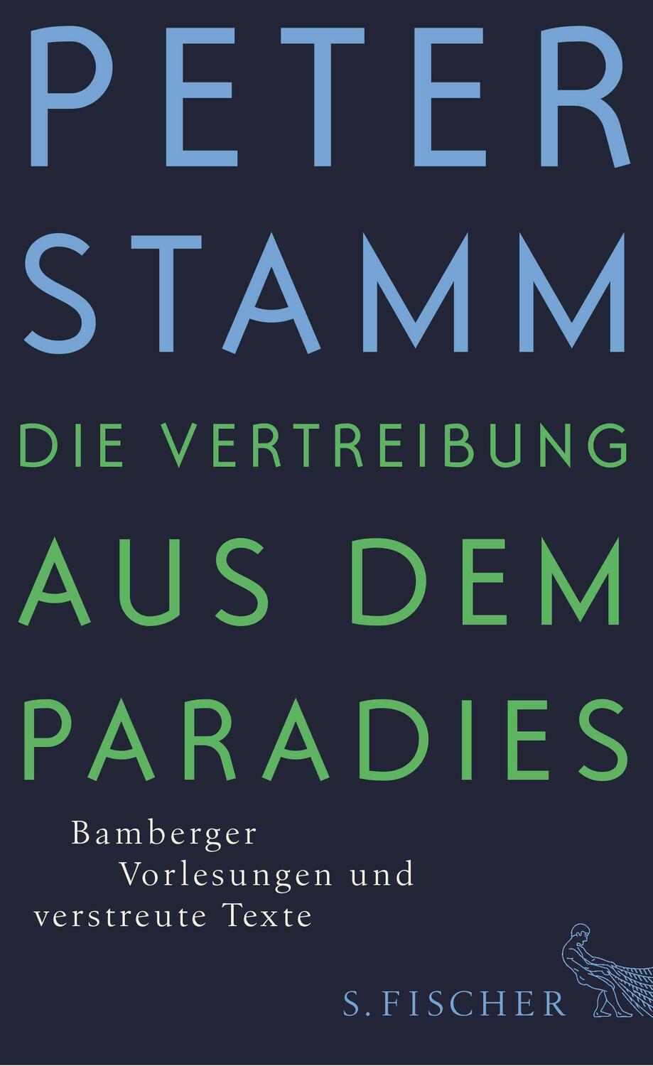 Cover: 9783100022004 | Die Vertreibung aus dem Paradies | Peter Stamm | Buch | 350 S. | 2014