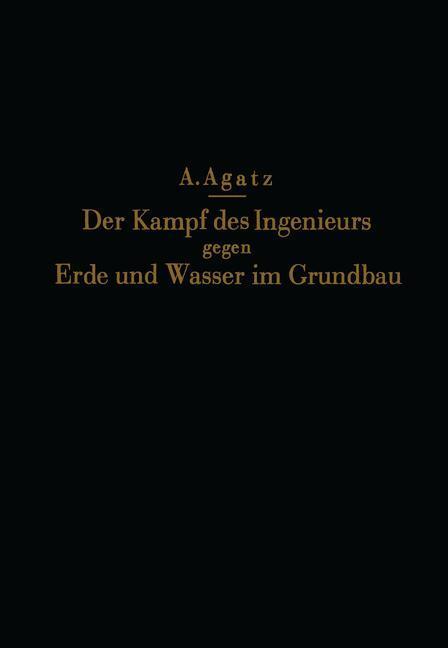 Cover: 9783642894442 | Der Kampf des Ingenieurs gegen Erde und Wasser im Grundbau | Buch