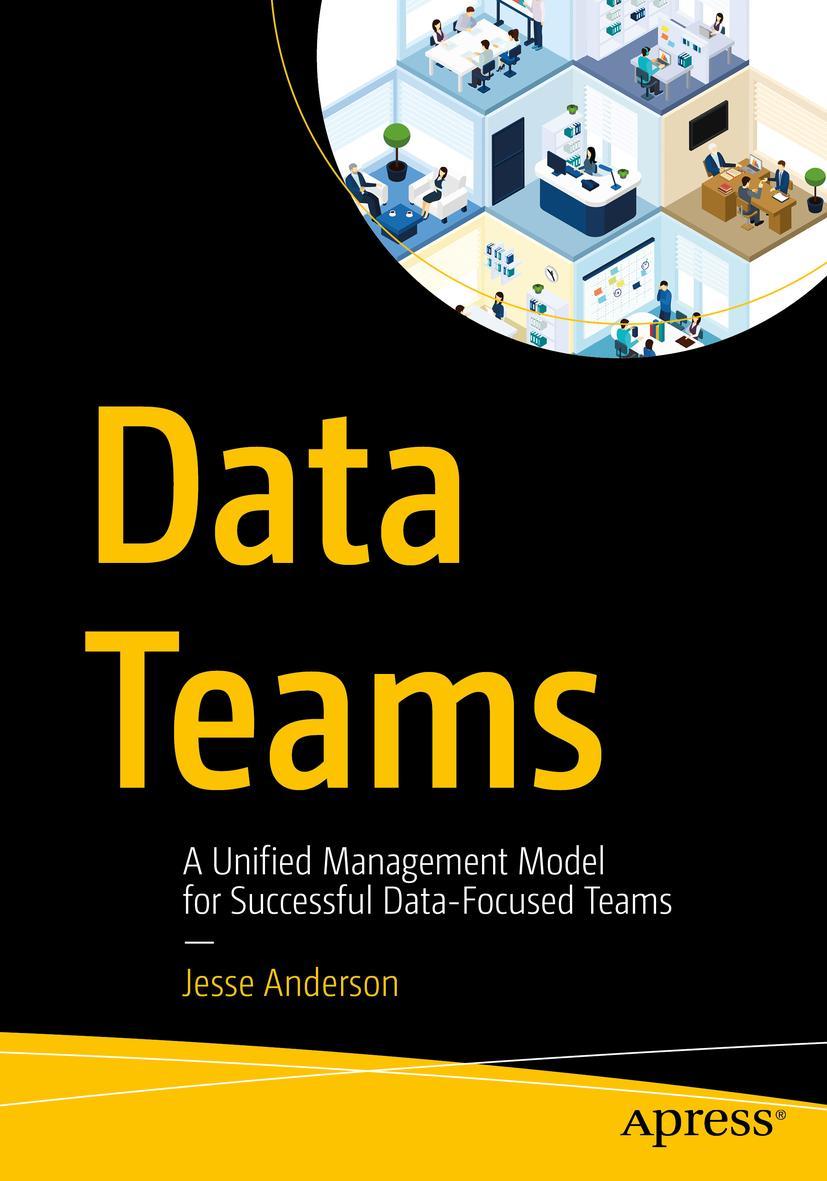 Cover: 9781484262276 | Data Teams | Jesse Anderson | Taschenbuch | xxiv | Englisch | 2020