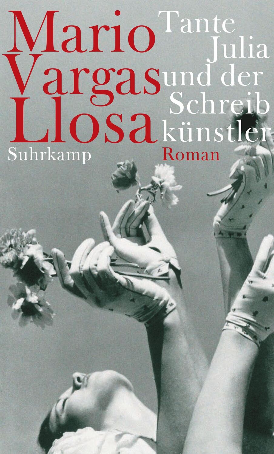 Cover: 9783518422557 | Tante Julia und der Schreibkünstler | Mario Vargas Llosa | Buch | 2011