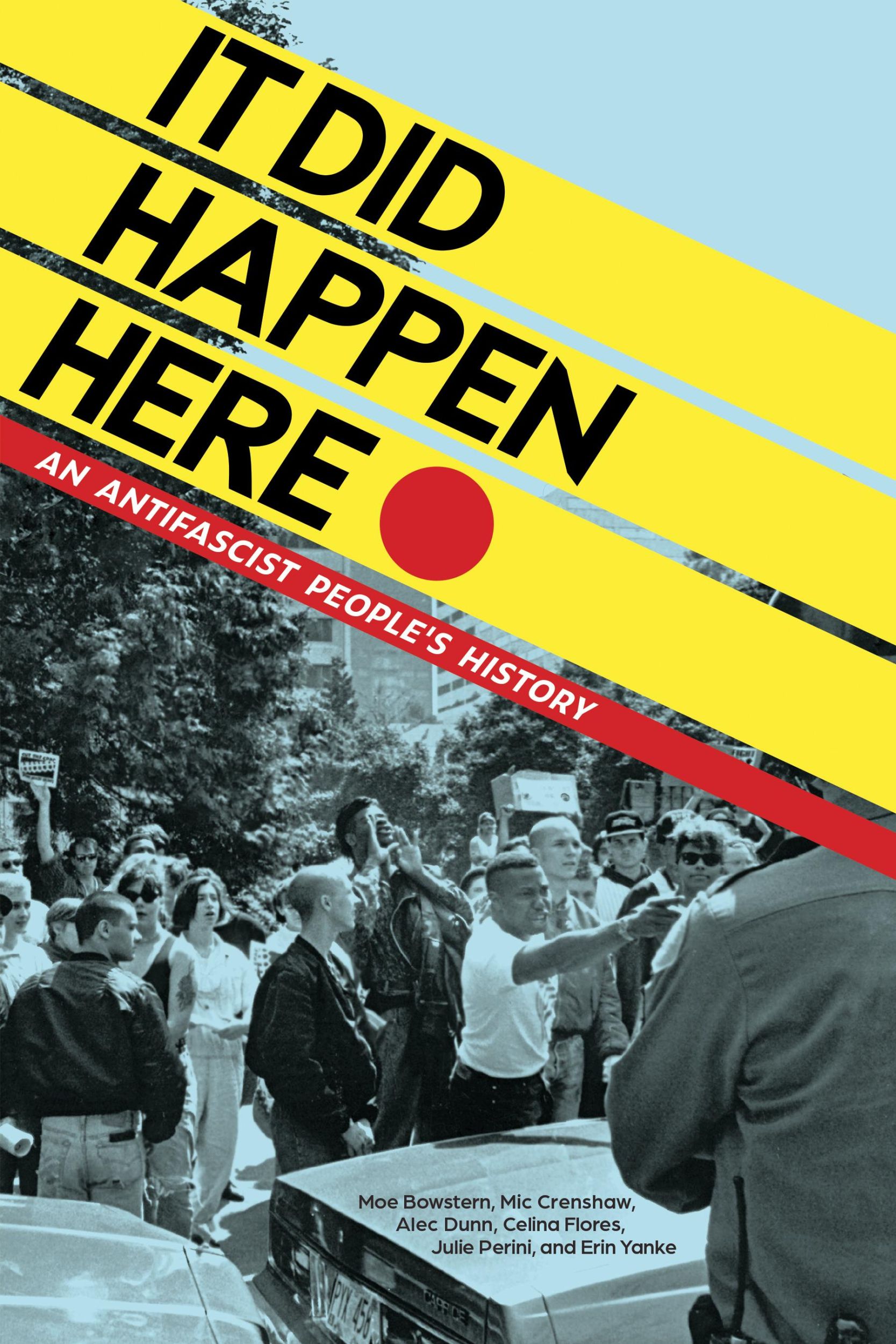 Bild: 9781629633510 | It Did Happen Here | An Antifascist People's History | Taschenbuch