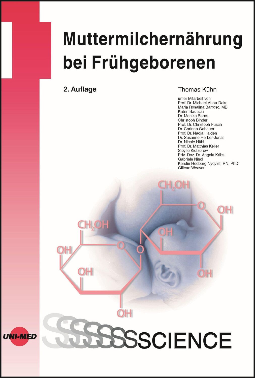 Cover: 9783837416398 | Muttermilchernährung bei Frühgeborenen | Thomas Kühn | Buch | 160 S.