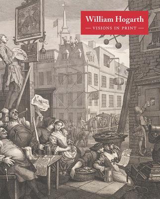 Cover: 9781849767699 | WILLIAM HOGARTH VISIONS IN PRINT | Alice Insley | Buch | Gebunden