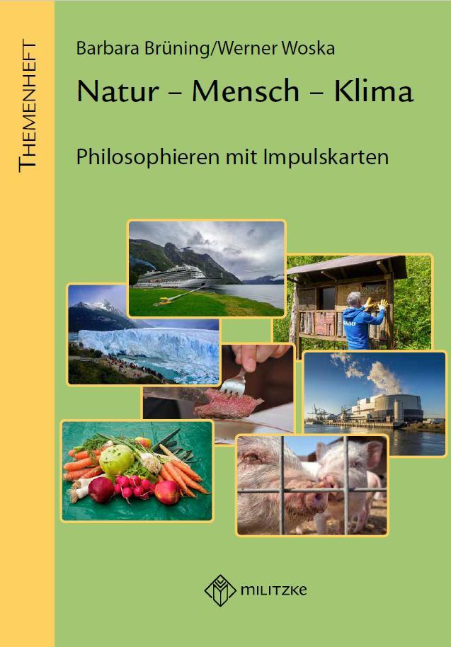 Cover: 9783967210040 | Natur - Mensch - Klima | Philosophieren mit Impulskarten | Stück