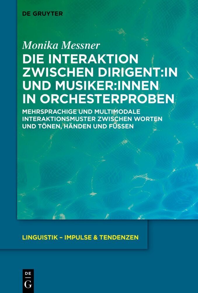 Cover: 9783110779295 | Die Interaktion zwischen Dirigent:in und Musiker:innen in...