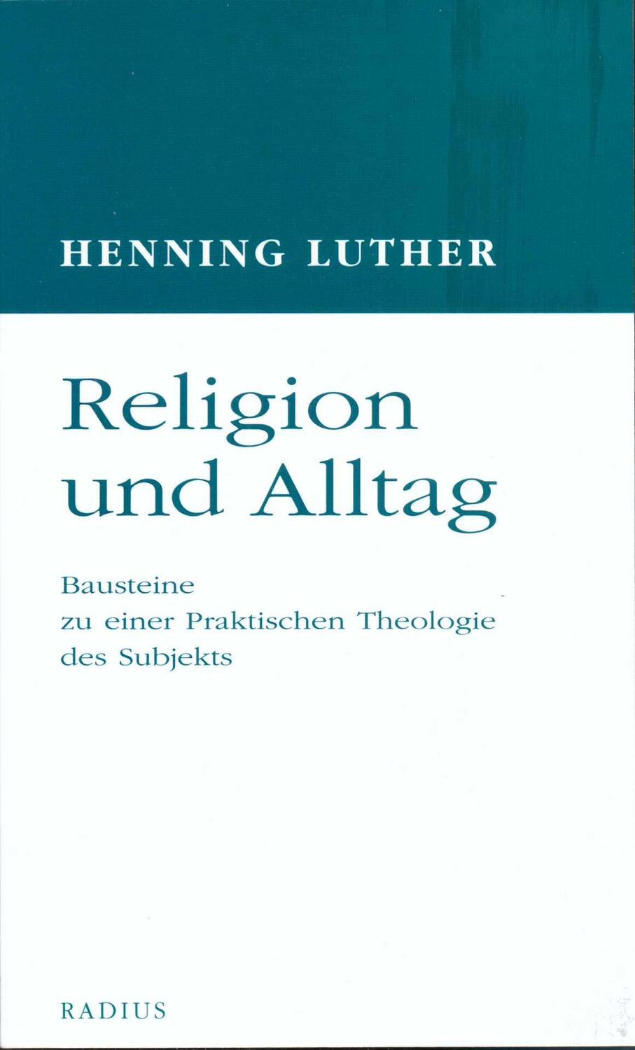 Cover: 9783871738425 | Religion und Alltag | Henning Luther | Taschenbuch | 332 S. | Deutsch