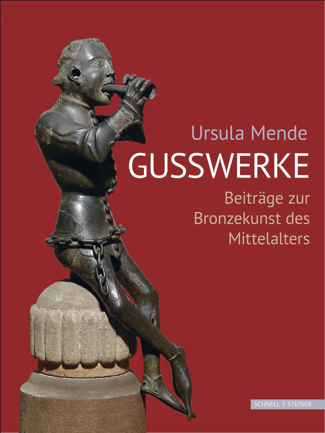 Cover: 9783795433307 | Ursula MendeGusswerke | Beiträge zur Bronzekunst des Mittelalters